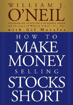 How to Make Money Selling Stocks Short Paperback Wiley
