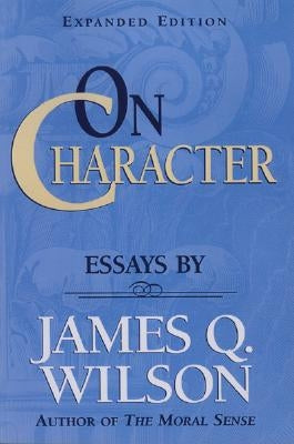 On Character Paperback AEI Press