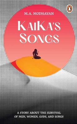 Kaika's Songs Paperback India Penguin