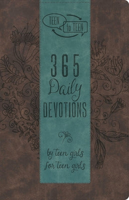 Teen to Teen: 365 Daily Devotions by Teen Girls for Teen Girls B&H Publishing Group
