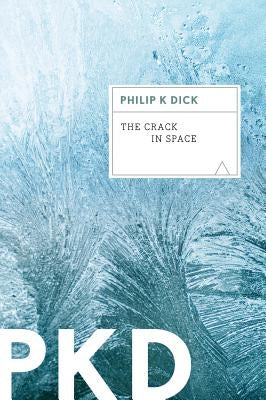 The Crack in Space Paperback Mariner Books Classics