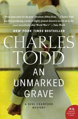 An Unmarked Grave: A Bess Crawford Mystery William Morrow & Company