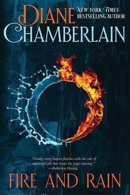 Fire and Rain Paperback Diane Chamberlain Books, Incorporated