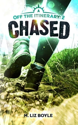 Chased Paperback M. Liz Boyle