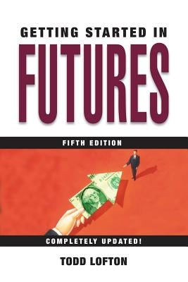 Getting Started in Futures Paperback Wiley