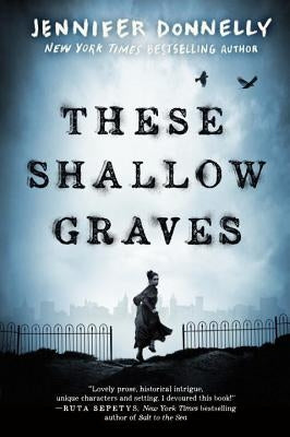 These Shallow Graves Paperback Ember