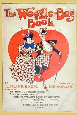 The Woggle-Bug Book: Illustrated Paperback Createspace Independent Publishing Platform