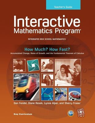 How Much? How Fast? Paperback Key Curriculum Press
