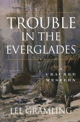 Trouble in the Everglades Paperback Pineapple Press