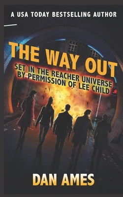 The Way Out (Jack Reacher's Special Investigators) Paperback Independently Published