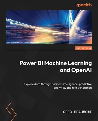 Paperback book on Power BI machine learning and OpenAI by Packt Publishing, featuring data analytics and text generation concepts.
