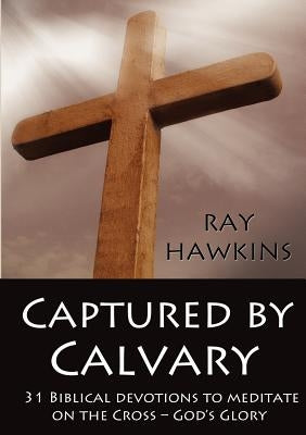 Captured by Calvary Paperback Ray Hawkins