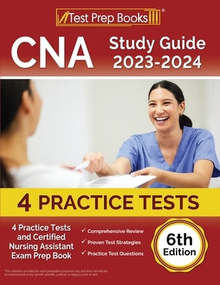 Paperback CNA Study Guide 2023-2024 by Test Prep Books featuring practice tests and exam prep content for nursing assistants
