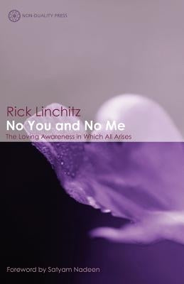 No You and No Me by Linchitz, Rick