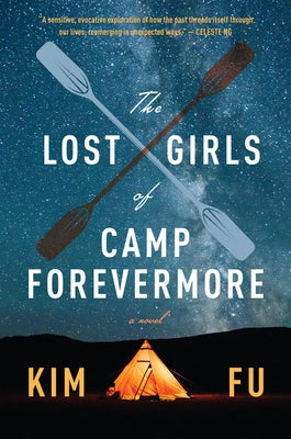 The Lost Girls of Camp Forevermore Paperback Harper Perennial
