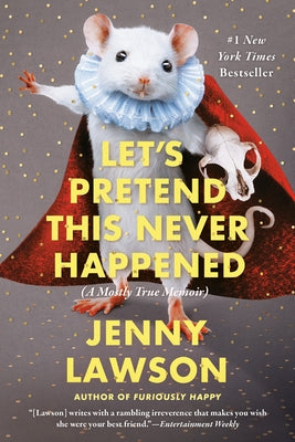 Paperback of "Let's Pretend This Never Happened" memoir by Berkley Books, showing the book cover with title and author details.