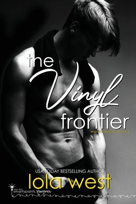 The Vinyl Frontier Paperback Smartypants Romance