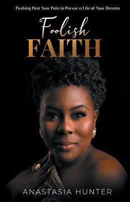 Foolish Faith Paperback 13th & Joan