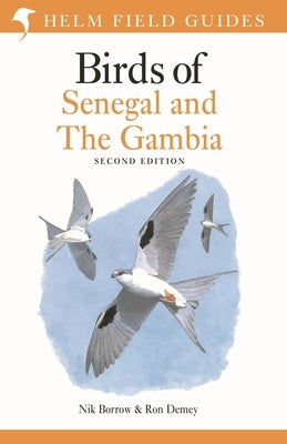 Field Guide to Birds of Senegal and the Gambia: Second Edition Paperback Helm