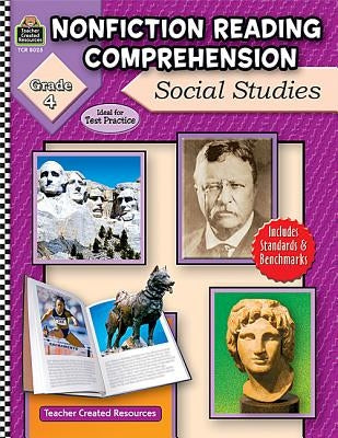 Nonfiction Reading Comprehension: Social Studies, Grade 4 Paperback Teacher Created Resources
