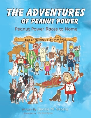 The Adventures of Peanut Power Paperback Publication Consultants