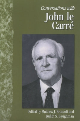 Conversations with John Le Carre Paperback University Press of Mississippi