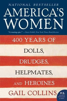 Cover of America's Women book by William Morrow & Company, featuring historical illustrations of women from various eras.