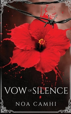 Vow of Silence Paperback Millennial Publishing LLC