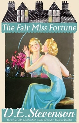 The Fair Miss Fortune Paperback Dean Street Press