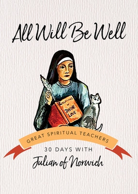 Paperback of "All Will Be Well" by Ave Maria Press, featuring a soft cover with peaceful, inspiring design.