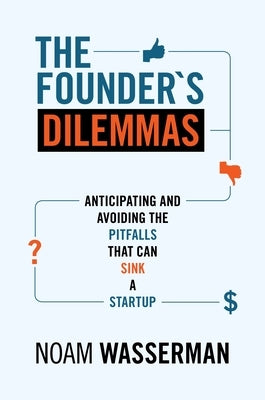 Paperback of The Founder's Dilemmas book by Princeton University Press, featuring the cover with title and author details.