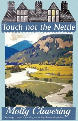 Touch Not the Nettle Paperback Dean Street Press
