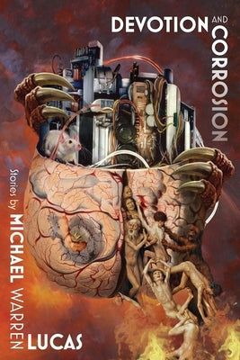 Devotion and Corrosion Paperback Tilted Windmill Press