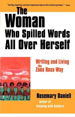 The Woman Who Spilled Words All Over Herself Paperback Farrar, Strauss & Giroux-3pl
