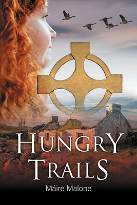 Hungry Trails Paperback Silverwood Books