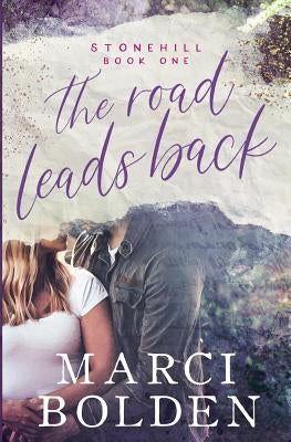 The Road Leads Back Paperback Pink Sand Press