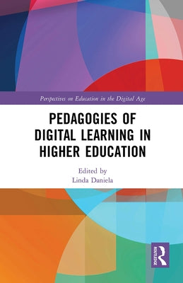 Pedagogies of Digital Learning in Higher Education Paperback Routledge