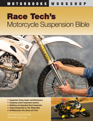 Race Tech's Motorcycle Suspension Bible Paperback Motorbooks International
