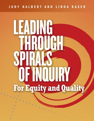 Paperback titled "Leading Through Spirals of Inquiry" by Portage & Main Press, showing the book cover with title and author details.