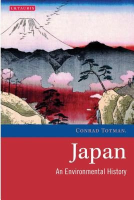Japan: An Environmental History Paperback Continnuum-3PL