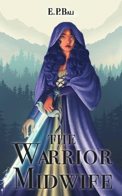 The Warrior Midwife Paperback Blue Moon Rising
