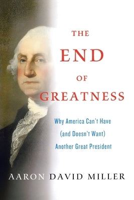 End of Greatness Paperback St. Martins Press-3PL