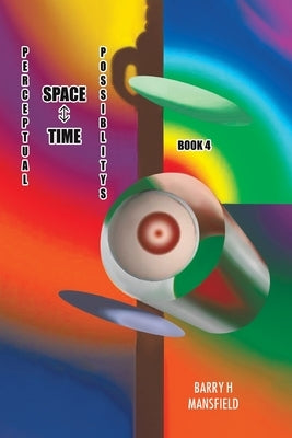 Perceptual Space-Time Possibility Paperback Page Vision Press