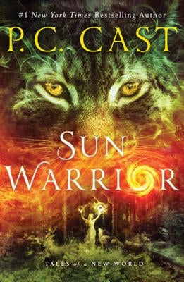 Sun Warrior: Tales of a New World Wednesday Books