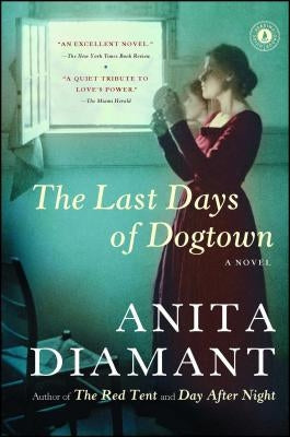 Paperback of The Last Days of Dogtown by Scribner Book Company, showing the book cover with title and author details.