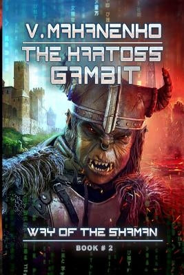 The Kartoss Gambit (The Way of the Shaman Book #2) Paperback Magic Dome Books
