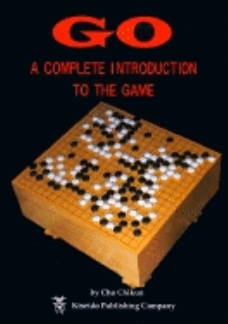 Go: A Complete Introduction to the Game Paperback Kiseido Publishing Company