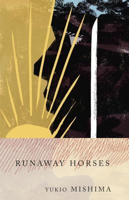 Paperback of Runaway Horses: The Sea of Fertility, 2 by Vintage, featuring the book cover with Japanese artwork and title text.