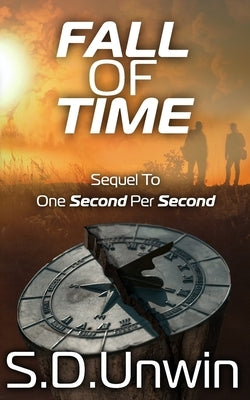 Fall Of Time Paperback Independently Published