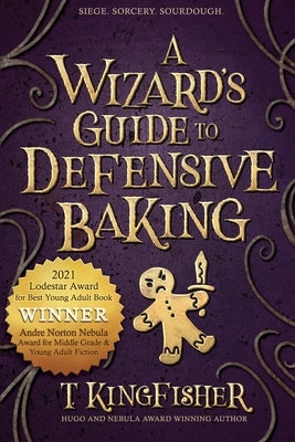 A Wizard's Guide to Defensive Baking Paperback Argyll Productions